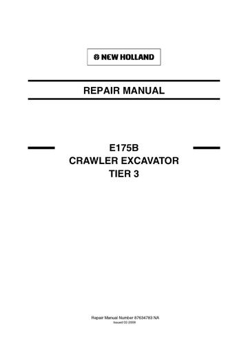 Service Manual - New Holland E175B TIER 3 CRAWLER EXCAVATOR 87634783NAR0