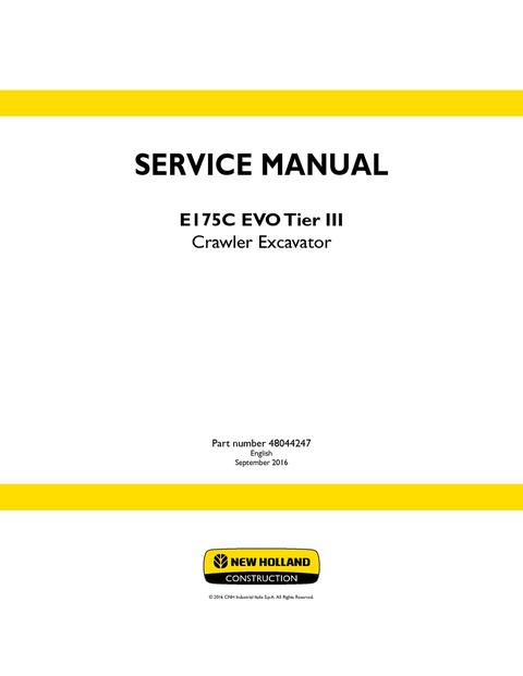 Service Manual - New Holland E175C EVO TIER III Crawler Excavator 48044247