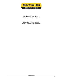 Service Manual - New Holland E18C Cab E18C Canopy – (Tier IV engine) Mini Excavator 48139696