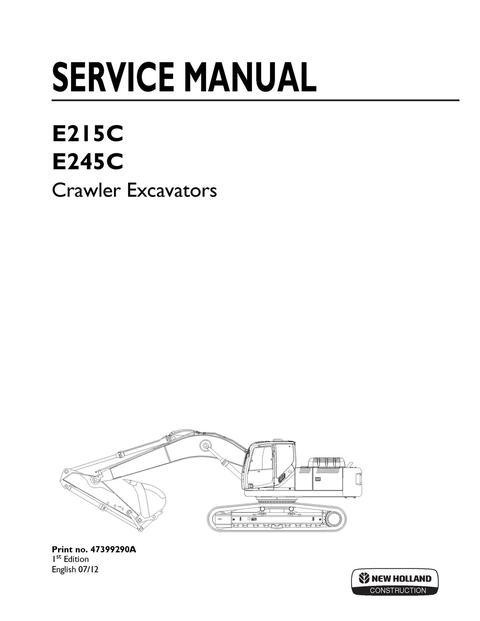 Service Manual - New Holland E215C E245C Crawler Excavator 47399290A