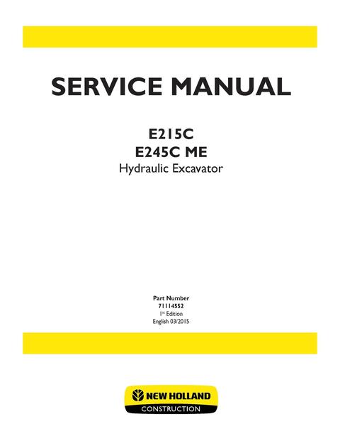 Service Manual - New Holland E215C E245C Tier IV Crawler Excavator 71114552