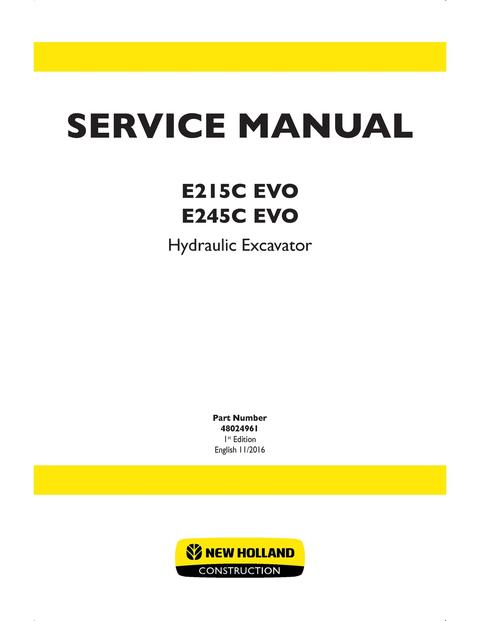 Service Manual - New Holland E215C EVO E245C EVO Hydraulic Excavator 48024961