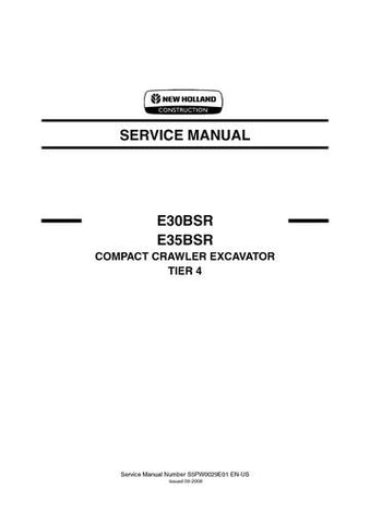 Service Manual - New Holland E30BSR E35BSR COMPACT CRAWLER EXCAVATOR TIER 4 S5PW0029E01EN