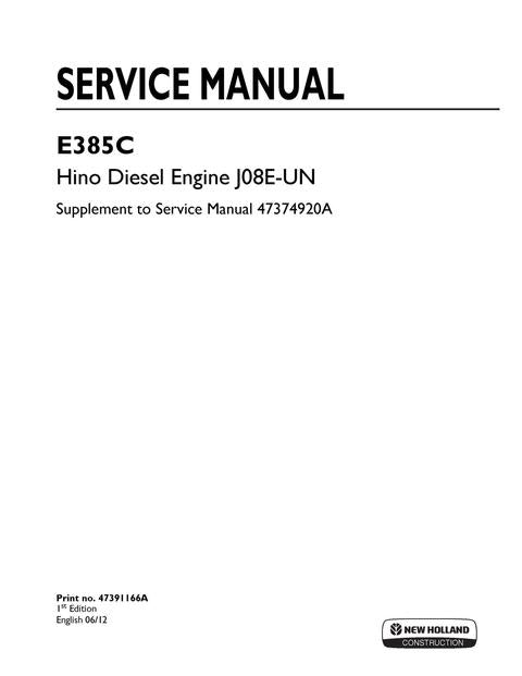 Service Manual - New Holland E385C Hino Diesel Engine 47391166A