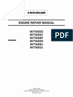 Service Manual - New Holland 667TA/EEG, 667TA/EEC, 667TA/EBF, 667TA/EED, 667TA/EBJ. 667TA/EDJ Engine 87519804na