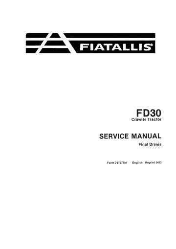 Service Manual - New Holland FD30 Crawler Tractor Final Drives 73127701