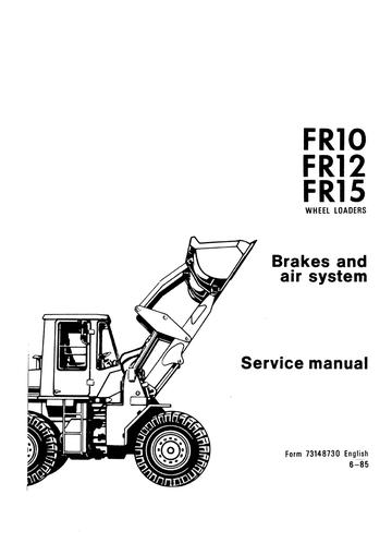 Service Manual - New Holland FR10, FR12, FR15 Wheel Loader Brakes and Air System 73148730