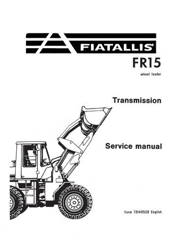 Service Manual - New Holland FR15 Wheel Loader Transmission 73149528