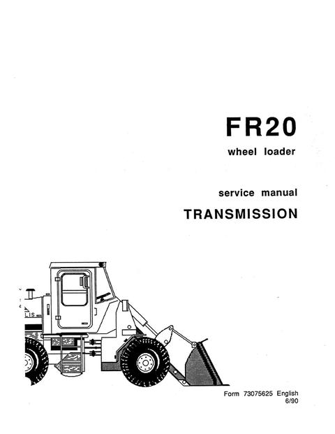 Service Manual - New Holland FR20 Wheel Loader Transmission 73075625