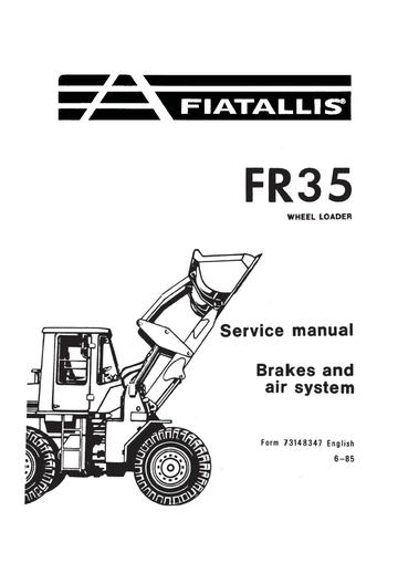 Service Manual - New Holland FR35 Wheel Loader Brakes and Air System 73148347