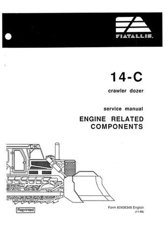 Service Manual - New Holland Fiat-Allis 14-C Crawler Dozer 60406348