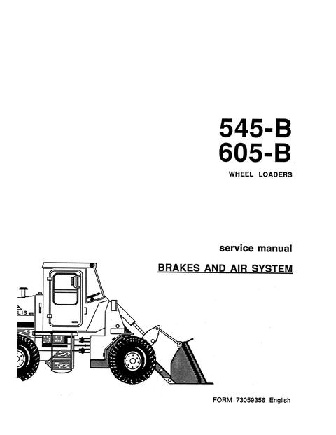 Service Manual - New Holland Fiat-Allis 545-B 605-B Brakes and Air System 73059356