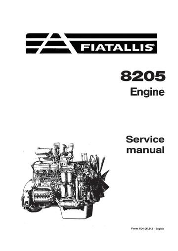 Service Manual - New Holland Fiat-Allis 8205 Engine 60406243