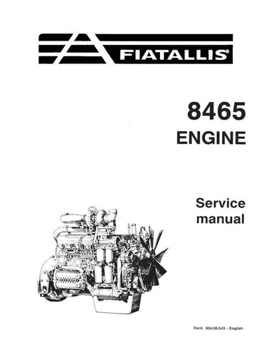 Service Manual - New Holland Fiat-Allis 8465 Engine 60406543