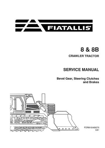 Service Manual - New Holland Fiat-Allis 8 & 8B Crawler Tractor 60406276