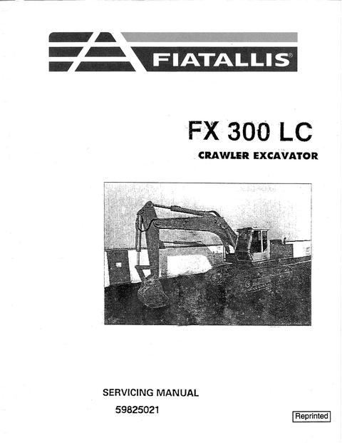Service Manual - New Holland Fiat Allis FX 300LC Crawler Excavator 59825021