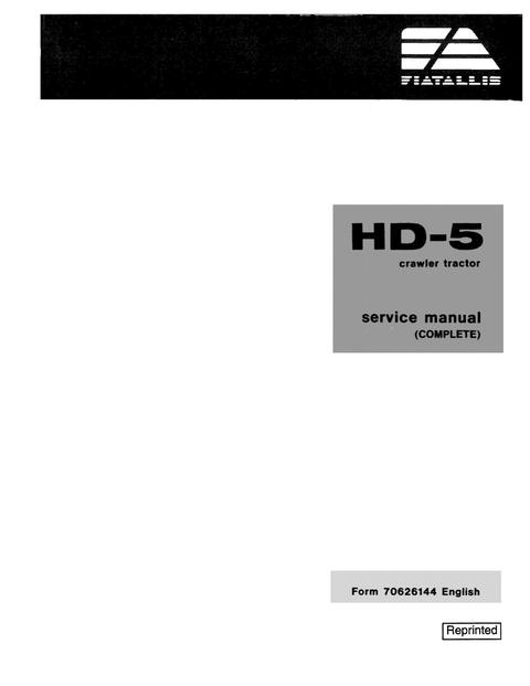 Service Manual - New Holland Fiat Allis HD-5 Crawler Tractor 70626144