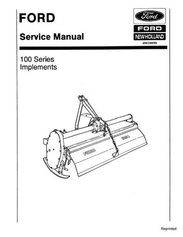Service Manual - New Holland Ford 100 Series Implements Tractor 40010090