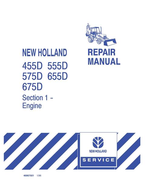 Service Manual - New Holland Ford 455D 555D 575D 655D 675D Tractor Loader Backhoe 40067501