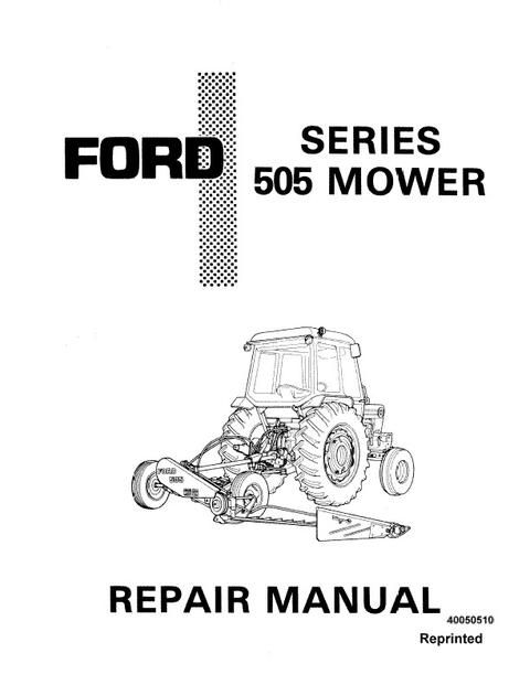 Service Manual - New Holland Ford 505 Series Mower 40050510