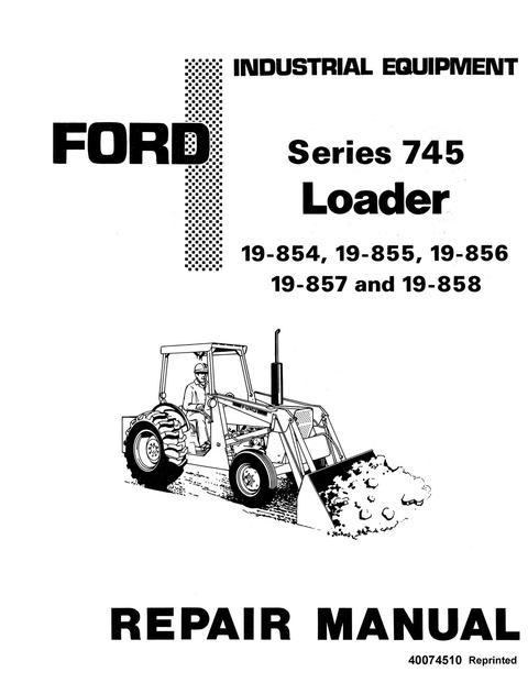 Service Manual - New Holland Ford 745 Series Loader 40074510