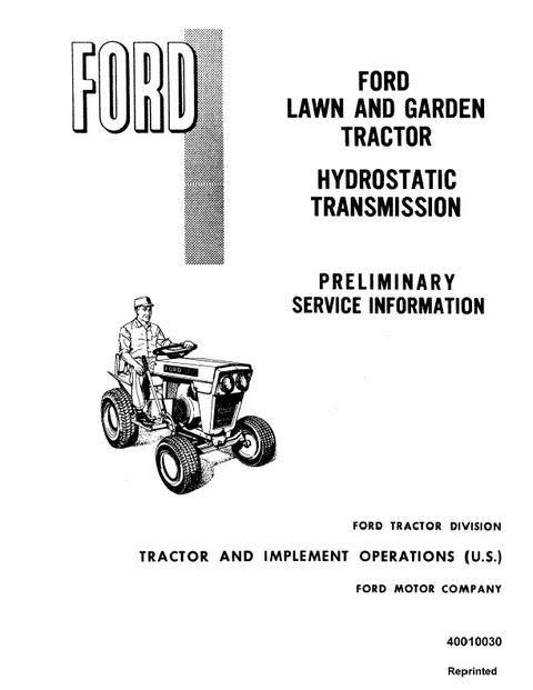 Service Manual - New Holland Ford Lawn and Garden Tractor Hydrostatic Transmission Preliminary 40010030