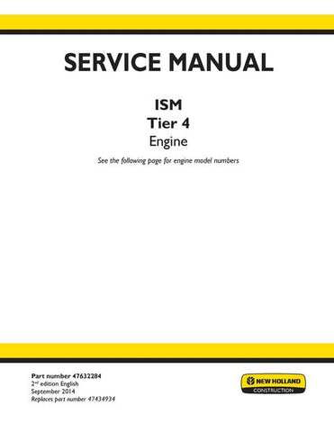 Service Manual - New Holland ISM Tier 4Engine 47632284