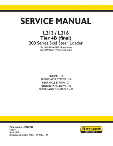 Service Manual - New Holland L213 L216 Tier 4B (final) 200 Series Skid Steer Loader 47720730