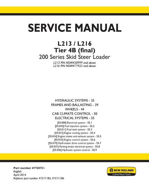 Service Manual - New Holland L213, L216 Tier 4B (final) 200 Series Skid Steer Loader 47720731