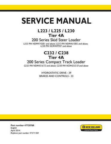 Service Manual - New Holland L223, L225, L230 Tier 4A 200 Series Skid Steer Loader 47720768