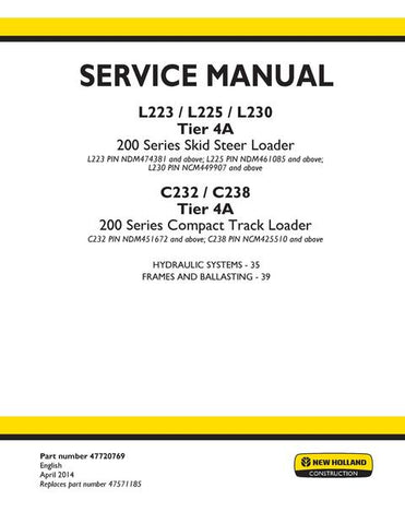 Service Manual - New Holland L223, L225, L230 Tier 4A 200 Series Skid Steer Loader 47720769