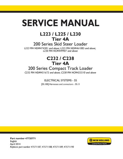 Service Manual - New Holland L223, L225, L230 Tier 4A 200 Series Skid Steer Loader 47720771