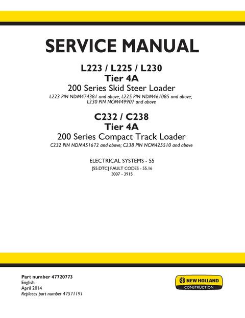 Service Manual - New Holland L223, L225, L230 Tier 4A 200 Series Skid Steer Loader 47720773