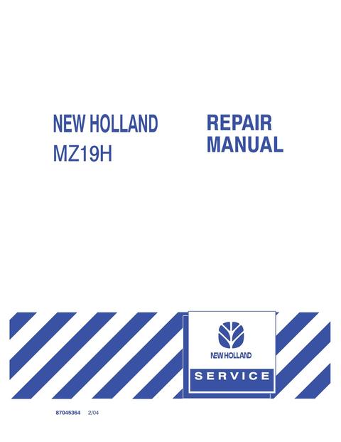 Service Manual - New Holland MZ19H Zero Turn Mower Tractor 87045364