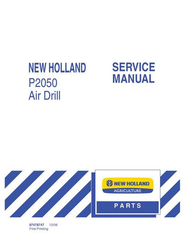 Service Manual - New Holland P2050 Air Drill 87478747