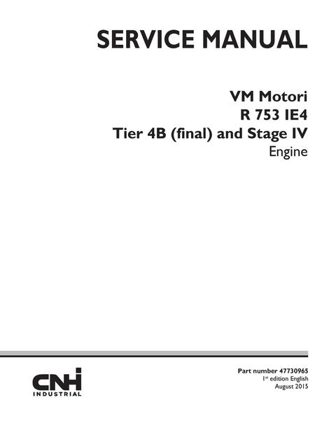 Service Manual - New Holland R 753 IE4 Tier 4B (final) and Stage IV Engine 47730965