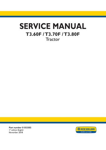 Service Manual - New Holland T3.60F T3.70F T3.80F Tractor 51553302