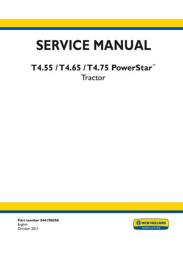 Service Manual - New Holland T4.55 T4.65 T4.75 PowerStar Tractor 84419869A