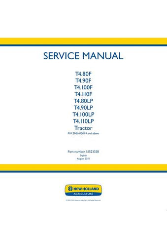 Service Manual - New Holland T4.80F T4.90F T4.100F T4.110F T4.80LP T4.90LP T4.100LP T4.110LP Tractor 51523358