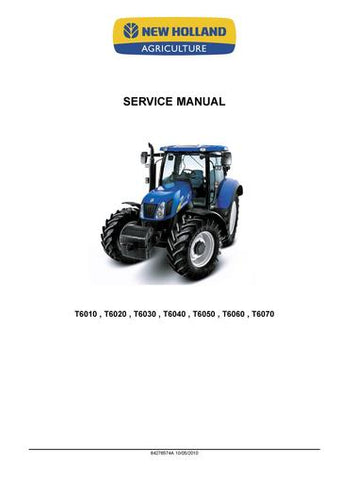 Service Manual - New Holland T6010 T6020 T6030 T6040 T6050 T6060 T6070 Tractor 84276574A