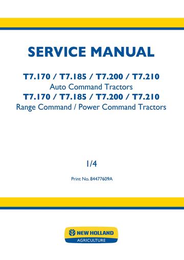 Service Manual - New Holland T7.170 T7.185 T7.200 T7.210 Tractor 84477609A