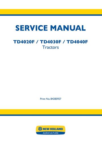 Download New Holland TD4020F TD4030F TD4040F Tractors Service Manual