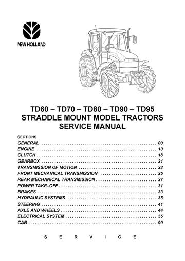 Service Manual - New Holland TD60 TD70 TD80 TD90 TD95 STRADDLE Tractor 84285908R0