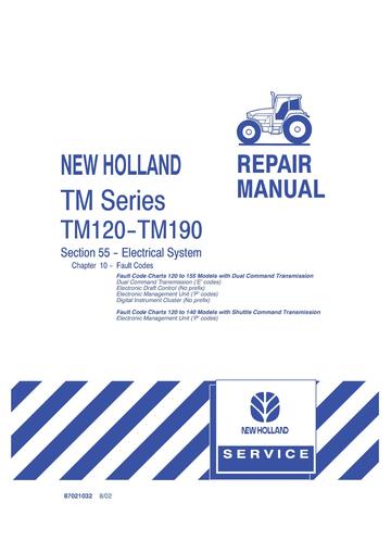 Service Manual - New Holland TM120, TM130, TM140, TM155, TM175, TM190 Tractor 87021032