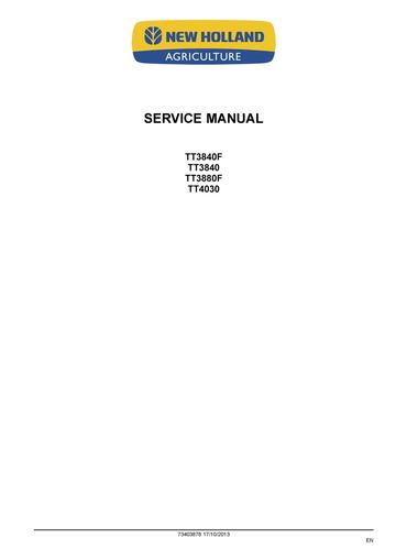 Service Manual - New Holland TT3840 TT3840F TT4030 TT3880F Tractor 73403878