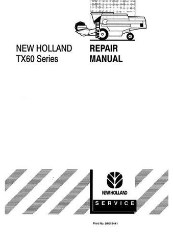 Service Manual - New Holland TX60 Series (TX62 TX64 TX65 TX66 TX67 TX68) Combines 84019441