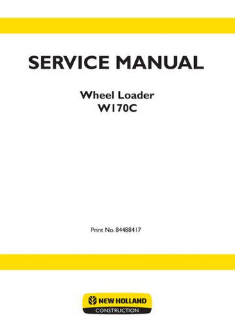 Service Manual - New Holland W130C, W170C Tier 4B (Final) Wheel Loader 84488417