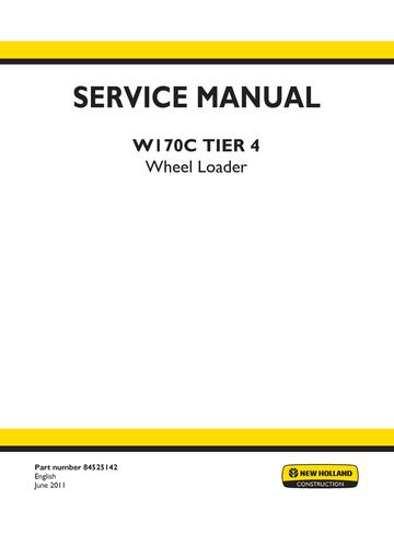 Service Manual - New Holland W130C, W170C Tier 4B (Final) Wheel Loader 84525142