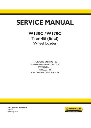 Service Manual - New Holland W130C, W170C Tier 4B (final) Wheel Loader 47865319