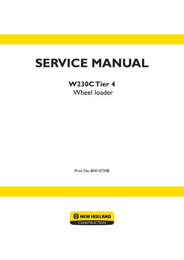 Service Manual - New Holland W190C Tier 4, W230C Tier 4 Wheel Loader 84414734B